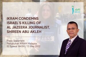 IKRAM Condemns Israel Killing Al Jazeera Journalist Shireen Abu Akleh