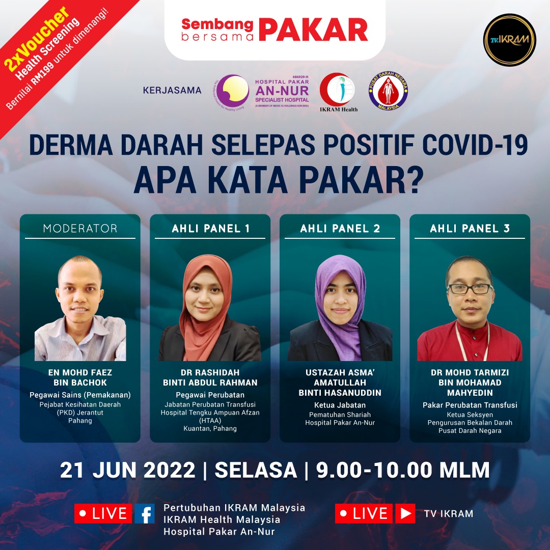 Derma Darah Selepas Positif Covid-19 : Apa Kata Pakar? | IKRAM