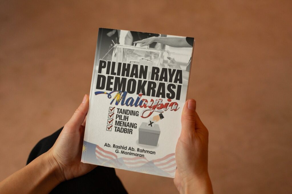 Cara Pilihan Raya Di Malaysia: Buku Rujukan Lengkap | IKRAM