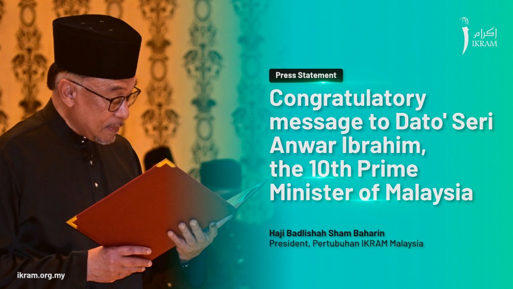 Congratulations Dato' Seri Anwar Ibrahim, the 10th Prime Minister of Malaysia
