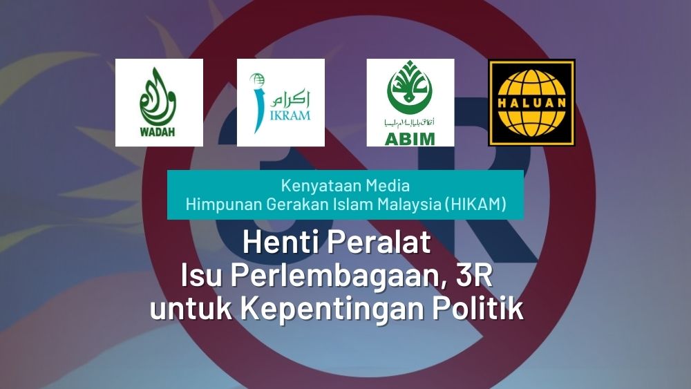 Henti Peralat Isu Perlembagaan, 3R untuk Kepentingan Politik - HIKAM