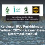 Kelulusan RUU Perkhidmatan Parlimen 2025: Kejayaan Besar Reformasi Institusi