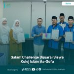 Salam Challenge Dijuarai Siswa Kolej Islam As-Sofa | IKRAM