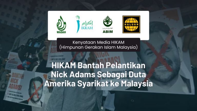 HIKAM Bantah Pelantikan Nick Adams Sebagai Duta Amerika Syarikat ke Malaysia