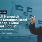 IKRAM Mengutuk Keras Serangan Israel terhadap "Global Sumud Flotilla"
