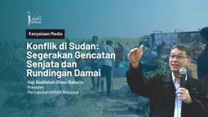 Konflik di Sudan: Segerakan Gencatan Senjata dan Rundingan Damai | IKRAM