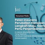 Pelan Insurans Perubatan Kerajaan: Langkah Maju, Namun Perlu Penambahbaikan