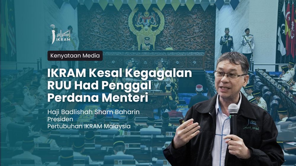 IKRAM Kesal Kegagalan RUU Had Penggal Perdana Menteri