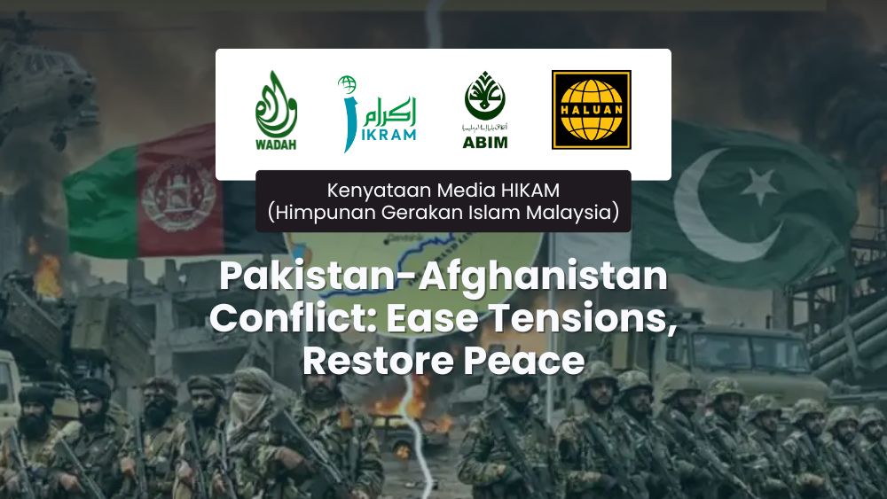 Pakistan-Afghanistan Conflict: Ease Tensions, Restore Peace