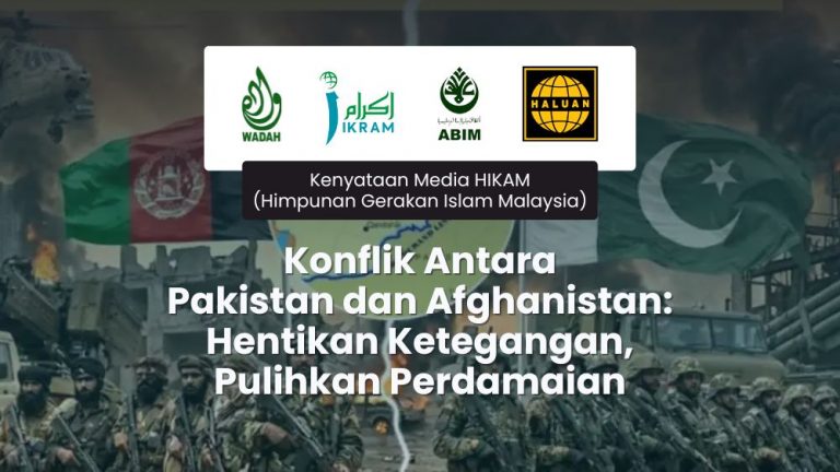 Konflik Antara Pakistan dan Afghanistan: Hentikan Ketegangan, Pulihkan Perdamaian