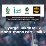 Syurga Bukan Milik Mana-mana Parti Politik - HIKAM